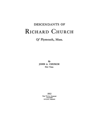 CHURCH: Descendants of Richard Church of Plymouth, MA 1913