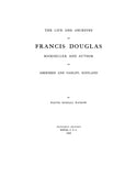 COCHRANE:  Cochranes of Renfrewshire, Scotland; The ancestry of Alexander Cochrane of Billerica & Malden, Massachusetts.  Including the Douglas and Ochterloney Families. 1904