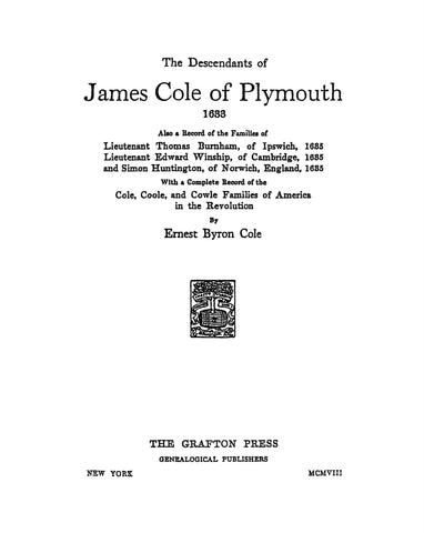 COLE: Descendants of James Cole of Plymouth, 1633 and More 1908