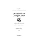 COLTON: A Genealogical Record of the Descendants of Quartermaster George Colton 1644-1911. 1912