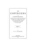 COPINGER: History of the Copingers or Coppingers of the County of Cork, Ireland & the Counties of Suffolk & Kent, England 1884