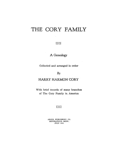 CORY Family genealogy, with brief records of many branches of the Cory family in America 1941