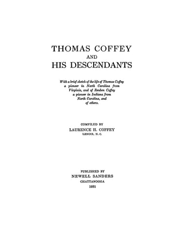 COFFEY: Thomas Coffey and His Descendants. 1931