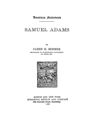 ADAMS: American Statesmen - Samuel Adams