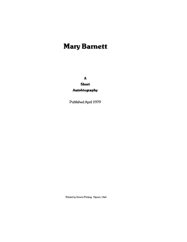 BARNETT: Mary Barnett - A Short Autobiography (Softcover)