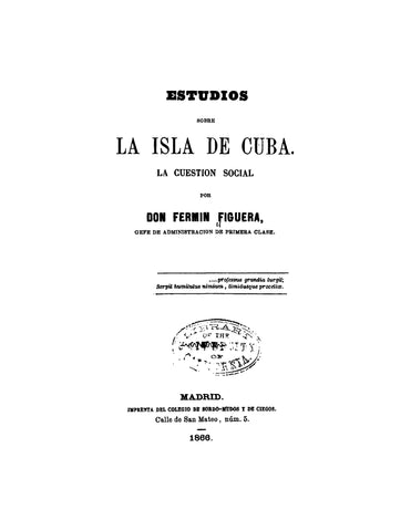 CUBA: Estudios Sobre la Isla de Cuba, la Cuestion Social (Softcover)