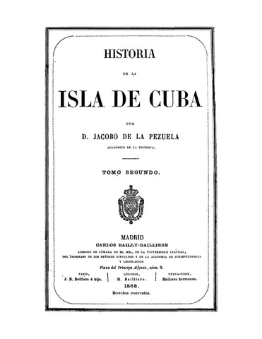 CUBA: Historia de la Isla de Cuba Tomo 2