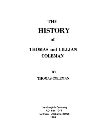 COLEMAN: The History of Thomas and Lillian Coleman (Softcover)