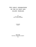 DUPONT: Early generations of the DuPont and allied families 1923