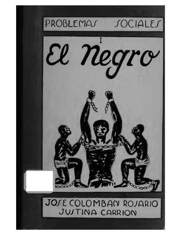 Problemas Sociales: El Negro: Haiti - Estados Unidos - Puerto Rico