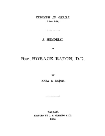 EATON: A Memorial of Rev Horace Eaton