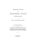 ELLIS: Biographical sketches of Richard Ellis, first settler of Ashfield, Massachusetts and his descendants. 1888
