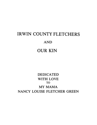 FLETCHER: Irwin County Fletchers and our Kin (Hardcover)