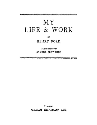 FORD: My Life and Work, Henry Ford