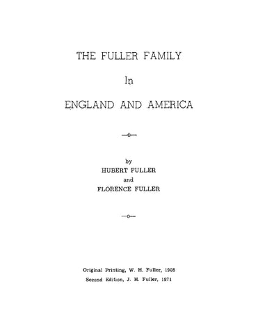 FULLER: The Fuller Family in England and America