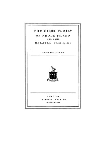 GIBBS Family of Rhode Island and some related families 1933