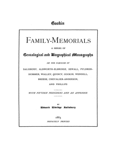 GOOKIN Family of England and America (1400-1831). Extracted from "Family Memorials" 1885