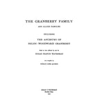 GRANBERRY Family & allied families, including the Ancestry of Helen Woodward Granberry 1945