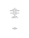 GRANNIS: Descendants of Edward Grannis, who was in New Haven, CT, as early as 1649 & died there Dec. 10, 1719. 1927