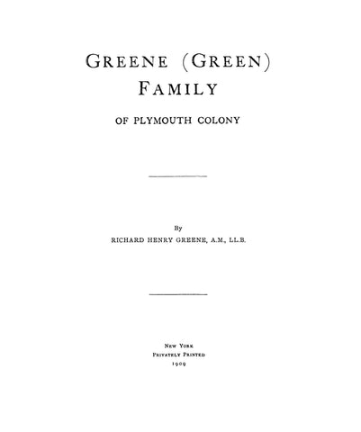 GREENE (GREEN) Family of Plymouth Colony 1909