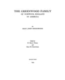 GREENWOOD Family of Norwich, England in America