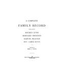 GUNN: A Complete family record: descendants of Reuben Gunn, Bernard Sweeney, Samuel Reaugh, Rev. James Dunn 1891