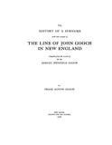 GOOCH: History of a surname, with some account of the line of John Gooch on New England, with appendix 1926