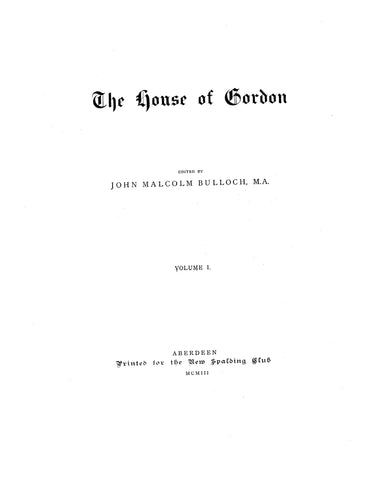 GORDON: The House of Gordon 1903 - 1907