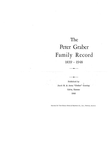 GRABER: Peter Graber family record, 1839-1948