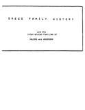 GREGG: Gregg Family History, and the Interrelated Families of Majors and Anderson (Softcover)