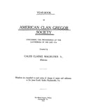 GREGOR: Year-Book of American Clan Gregor Society, Containing the Proceedings at the Annual Family Gatherings (Softcover) 1912