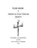 GREGOR: Year-Book of American Clan Gregor Society, Containing the Proceedings at the Annual Family Gatherings (Softcover) 1912