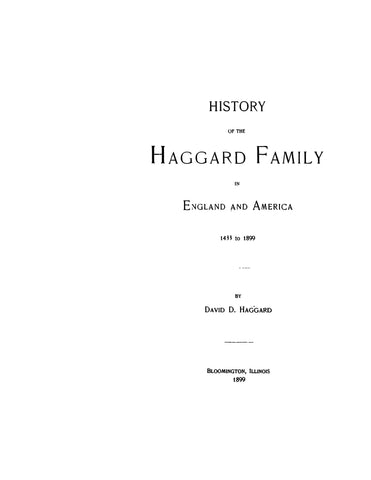 HAGGARD: History of the Haggard family in England and America, 1433-1899. 1899