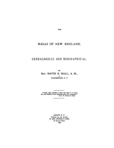 HALL: The Halls of New England Genealogical and Biographical 1883