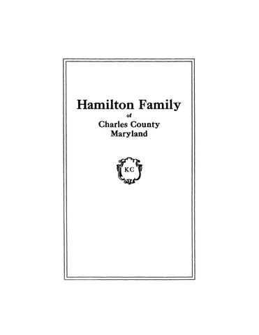 HAMILTON Family of Charles County, Maryland 1930