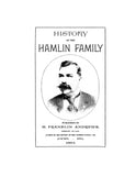 HAMLIN: History of the Hamlin family, with genealogy of early settlers of the name in Amer., 1629-1894