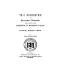 HARDING: Ancestry of President Harding and its relation to the Hardings of Wyoming Valley and Clifford, PA 1928