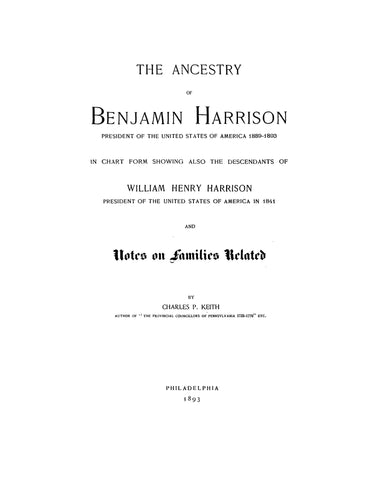 HARRISON: Ancestry of Benjamin Harrison, President of the USA, 1889-1893. 1893