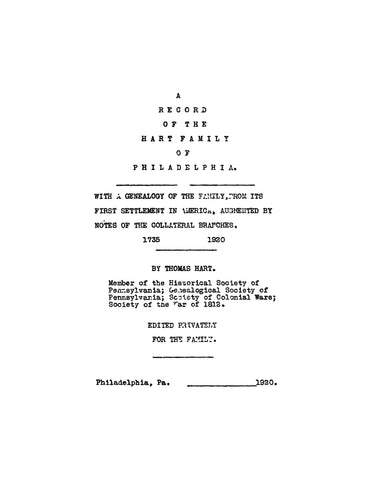 HART: Record of the Hart family of Philadelphia, with a genealogy of the family 1920