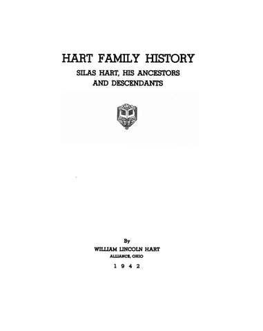 HART Family history: Silas Hart, his ancestors and descendants 1942