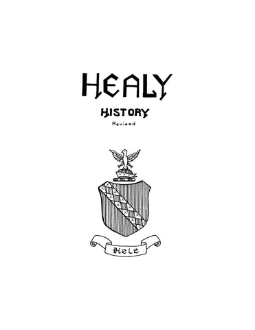 HEALY HISTORY, revised 1968