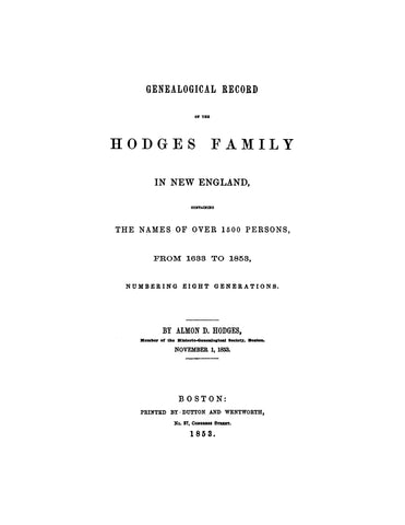 HODGES: Genealogical Record of the Hodges Family in New England, 1633-1853. 1853