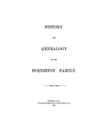 HOUGHTON: History and genealogy of the Houghton family. 1896