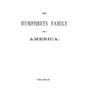 HUMPHREY: The Humphreys Family in America. Volume 3.