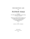 HALE: Documentary life of Nathan Hale, comprising all available official and private documents bearing on the life of the patriot 1941