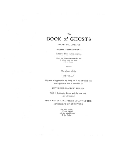 HALSEY FAMILY; The book of ghosts: a search through 300 years for 512 fathers 1927