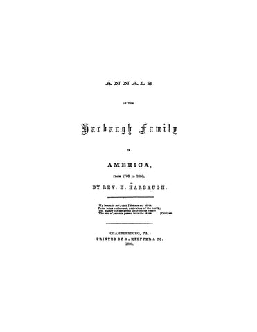 HARBAUGH: Annals of the Harbaugh (Harbough) family in America, 1736-1856