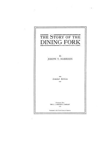 HARRISON: The Story of the "Dining Fork" [the history of the Harrisons of Harrison Co OH, from John Harrison] 1927