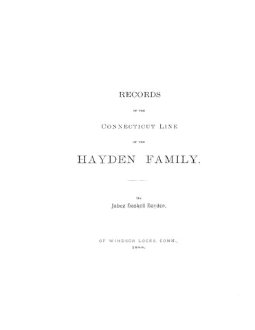 HAYDEN: Records of the Connecticut line of the Hayden family 1888