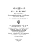 HILLES: Memorial of the Hilles Family, More Particularly of Samuel & Margaret Hill Hilles of Wilmington, DE 1928